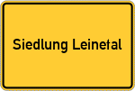 Place name sign Siedlung Leinetal