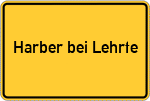 Place name sign Harber bei Lehrte