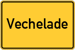 Place name sign Vechelade