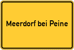 Place name sign Meerdorf bei Peine