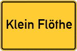 Place name sign Klein Flöthe