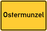 Place name sign Ostermunzel
