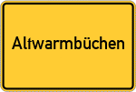 Place name sign Altwarmbüchen