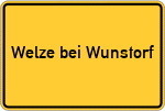 Place name sign Welze bei Wunstorf