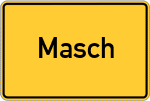 Place name sign Masch