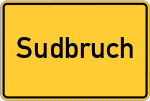 Place name sign Sudbruch