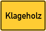 Place name sign Klageholz