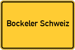 Place name sign Bockeler Schweiz