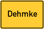 Place name sign Dehmke