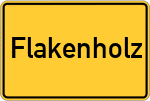Place name sign Flakenholz