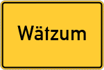 Place name sign Wätzum, Niedersachsen