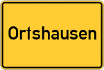 Place name sign Ortshausen