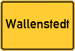 Place name sign Wallenstedt