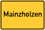 Place name sign Mainzholzen