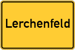 Place name sign Lerchenfeld