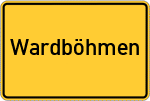 Place name sign Wardböhmen