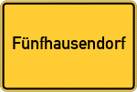 Place name sign Fünfhausendorf