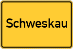 Place name sign Schweskau