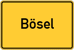Place name sign Bösel, Kreis Lüchow-Dannenberg