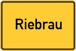 Place name sign Riebrau