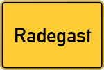 Place name sign Radegast, Kreis Lüneburg