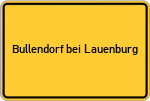 Place name sign Bullendorf bei Lauenburg, Elbe