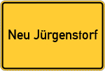 Place name sign Neu Jürgenstorf, Kreis Lüneburg