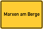 Place name sign Marxen am Berge