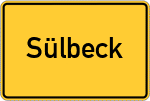 Place name sign Sülbeck, Kreis Lüneburg