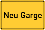 Place name sign Neu Garge