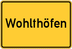 Place name sign Wohlthöfen