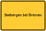 Place name sign Seebergen bei Bremen
