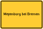 Place name sign Meyenburg bei Bremen