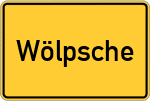 Place name sign Wölpsche