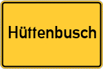 Place name sign Hüttenbusch