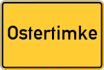 Place name sign Ostertimke