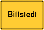 Place name sign Bittstedt, Kreis Rotenburg, Wümme