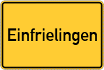 Place name sign Einfrielingen