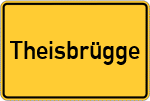 Place name sign Theisbrügge