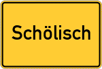 Place name sign Schölisch