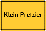 Place name sign Klein Pretzier