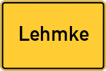 Place name sign Lehmke