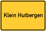 Place name sign Klein Hutbergen