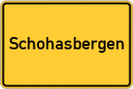 Place name sign Schohasbergen, Oldenburg