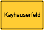 Place name sign Kayhauserfeld
