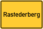 Place name sign Rastederberg