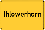 Place name sign Ihlowerhörn
