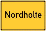 Place name sign Nordholte, Oldenburg