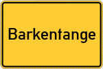 Place name sign Barkentange