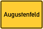 Place name sign Augustenfeld